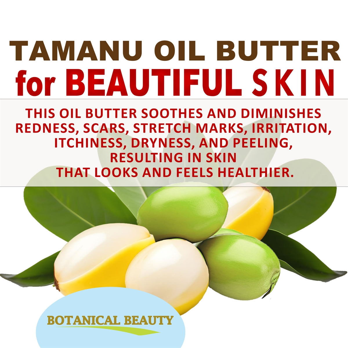 Tamanu Oil Butter